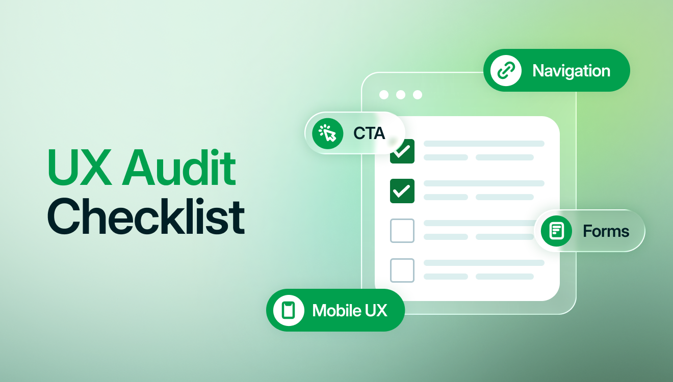 UX Audit Checklist to Find Website Conversion Problems 2 UX Audit Checklist
